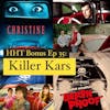 Bonus Episode: Killer Kars (Patreon Clip)
