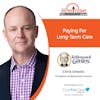 1/17/22: Chris Orestis, President & Founder of Retirement Genius with Retirement Genius | Paying for Long-term Care