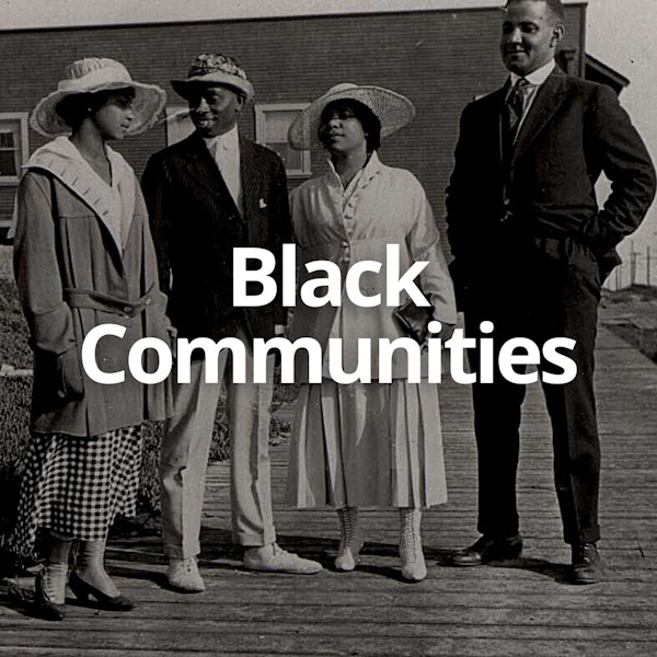 Reclaiming Lost Black Communities (The Stories of 3 Lost Black Towns)