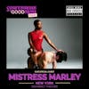 Mama I'm A Dominatrix Feat. Mistress Marley (Catch Us In NY This Saturday!)