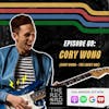 EP. 69 - Guitarist Cory Wong Breaks Down His New Album 'The Lucky One'