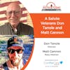11/13/23: Don Tanole, Veteran and Matt Gannon, Navy Veteran | A Salute: Veterans, Don Tanole and Matt Gannon