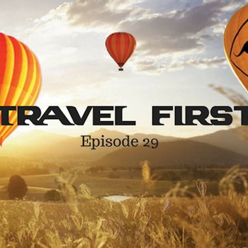 30: Hot Air Ballooning on Australia's Gold Coast - Travel First with Alex First & Chris Coleman Episode 29