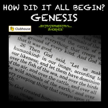 How Did It All Begin? Let's start in the book of Genesis