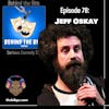 Episode 78: Jeff Oskay