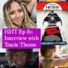Ep 81: Interview w/Tracie Thoms from 