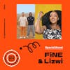 Interview with FiNE and Lizwi