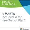 What's Up With The Transit Plan And Is Marta Included?