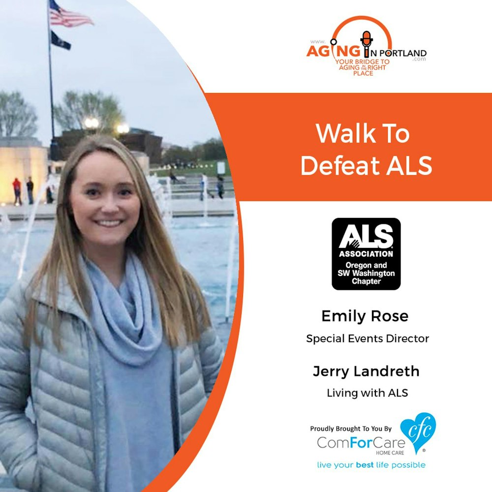 9/19/18: Emily-Rose, Special Events Director with The ALS Association Oregon and SW Washington Chapter and Jerry Landreth
