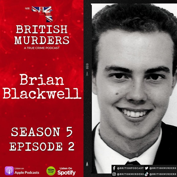 S05E02 - Brian Blackwell (The Parricide Murders of Sydney and Jackie Blackwell)