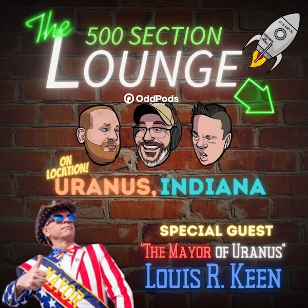 E124: The Lounge Goes Wild In Uranus INDIANA!