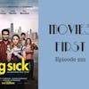 224: The Big Sick - Movies First with Alex First & Chris Coleman Episode 222