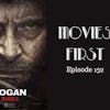 134: Logan - Movies First with Alex First Episode 132