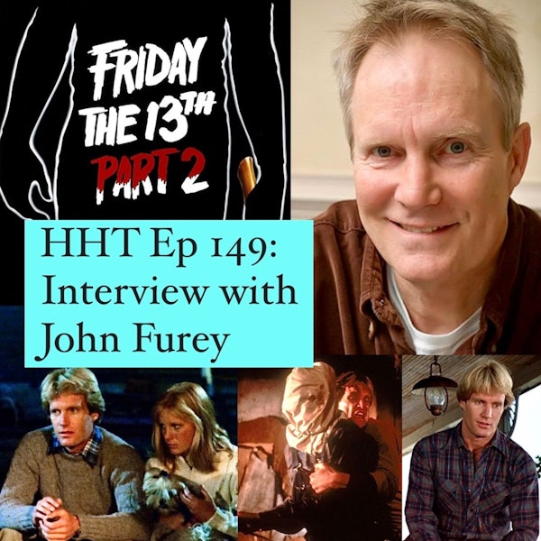Ep 149: Interview w/John Furey from 