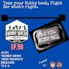 Hobby Quick Hits Ep.96 Take back your Hobby