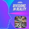 Divisions in Reality