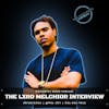 The Lxrd Melchior Interview.