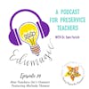 New Teachers Let's Connect featuring Melinda Thomas E74