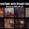 48: SpaceTime with Stuart Gary S19E48 - A Bounty Of Brown Dwarfs