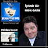Episode 100: Nick Gaza WSG: Dobie Maxwell