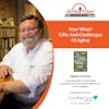7/26/21: David Crumm, Editor, Front Edge Publishing | GIFTS AND CHALLENGES OF AGING