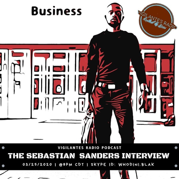 The Sebastian Sanders Interview.