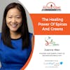 7/17/23: Joanna Wen, Health Coach and Founder of Spices & Greens | The Healing Power of Spices and Greens