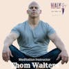 Podcaster Naron Tillman and Guest Thom Walters on Meditation Practice