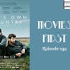 251: God's Own Country - Movies First with Alex First Episode 249