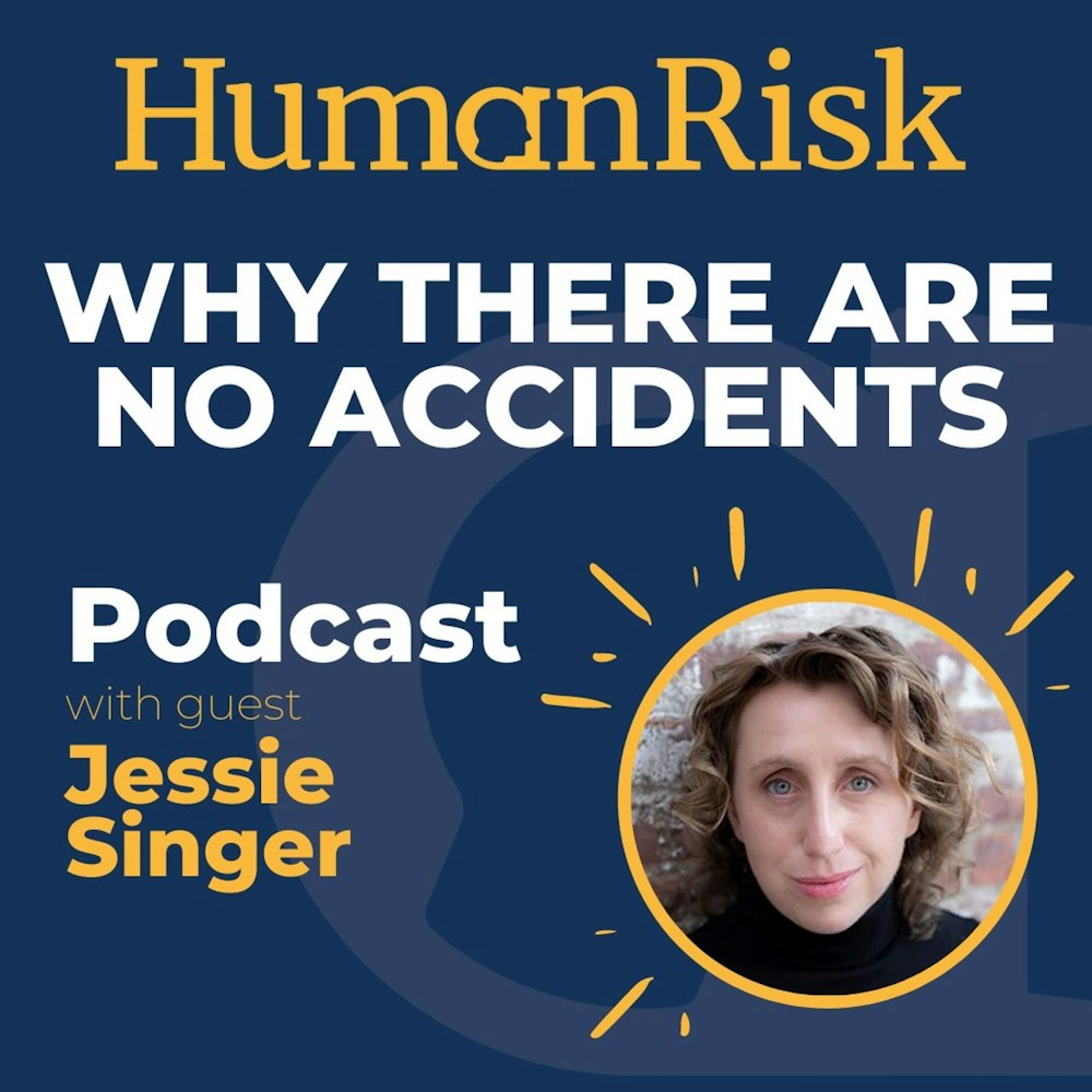 Jessie Singer on Why There Are No Accidents