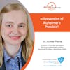 10/21/20: Dr. Aimee Pierce, Layton Aging and Alzheimer's Center, Oregon Health & Science University | How Preventable is Alzheimer’s?