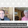Bill George fmr Chairman CEO Medtronic 30Billion revenue company, Author True North