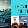 34: Movies First with Alex First & Chris Coleman Episode 33 - Sully plus