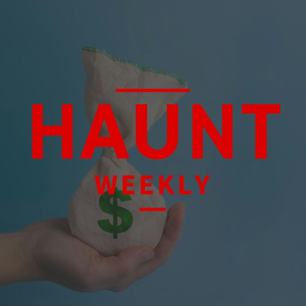 [Haunt Weekly] Episode 198 - Saving Money While Visiting Haunts