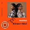 Interview with Kiran+Nivi