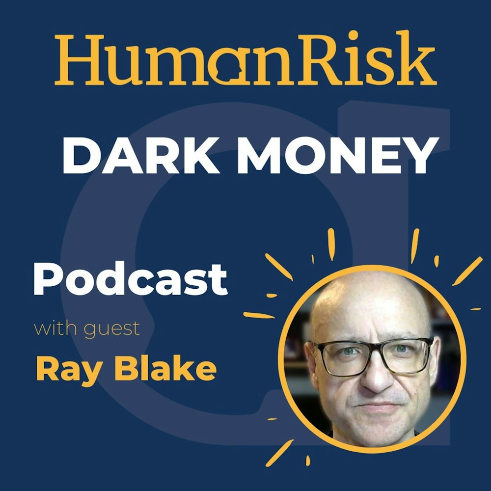 Ray Blake on Dark Money