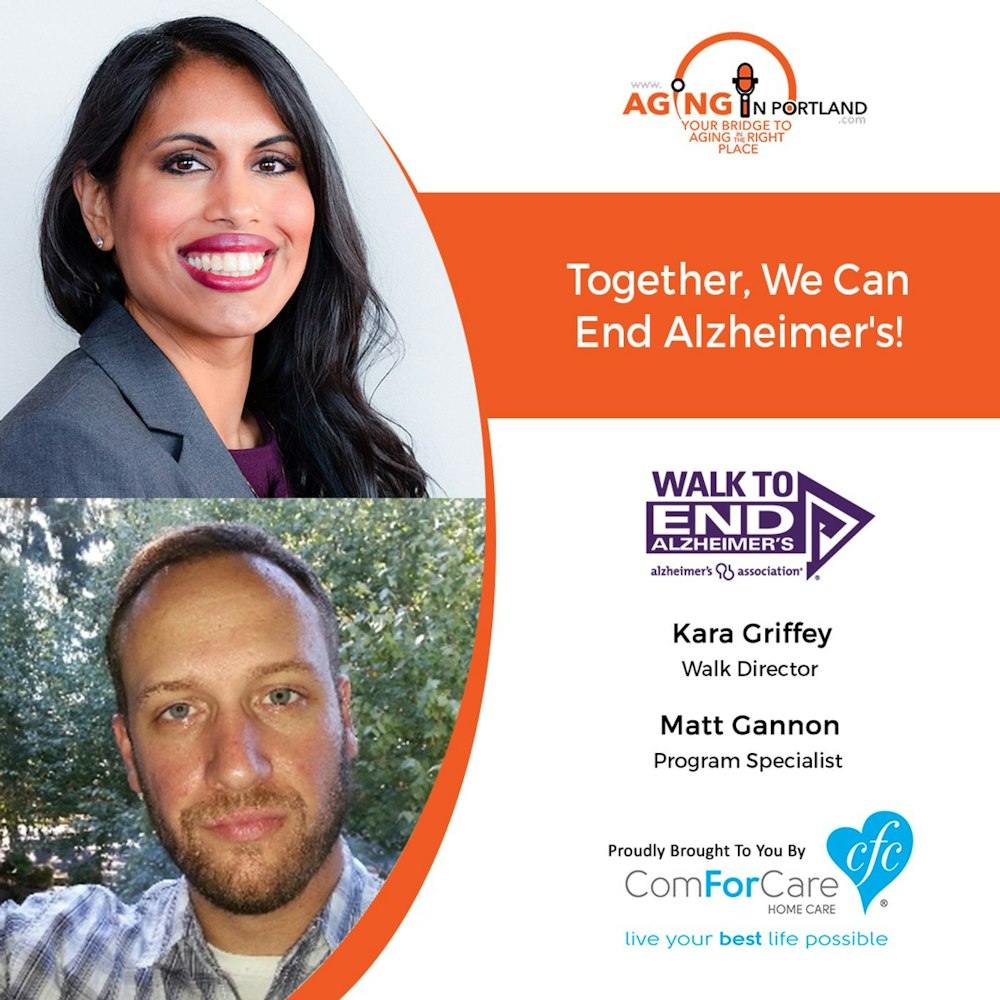 8/7/19: Kara Griffey and Matt Gannon from the Oregon & Southwest Washington chapter of the Alzheimer’s Association