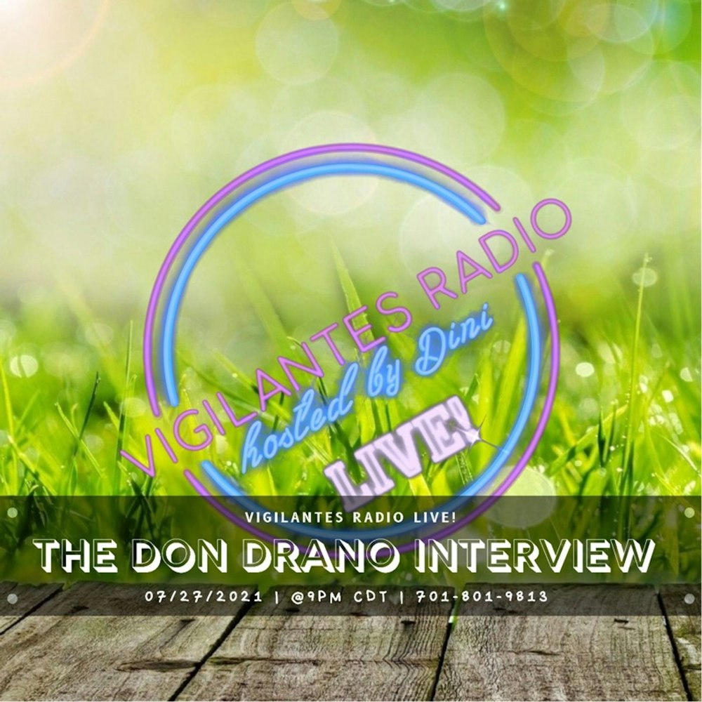 The Don Drano Interview.