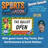 Ep.216 Fooball Card Hall of Fame Candidate Review w/ Ray Fonio, Scott Nathan & Barth Bartholomew