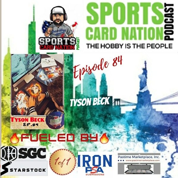 Ep.84 Tyson Beck/Topps Project 2020