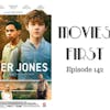 144: Jasper Jones - Movies First with Alex First Episode 142