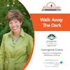 9/4/23: Georgena Grace, Director of the Integrated Wellbeing Institute | Walk Away the Dark