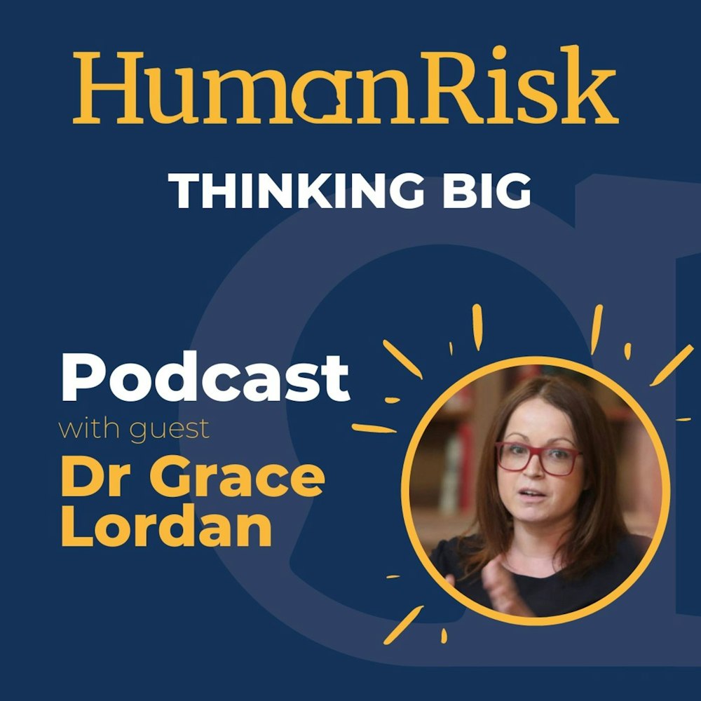 Dr Grace Lordan on Thinking Big - how Behavioural Science can help us plan for the future