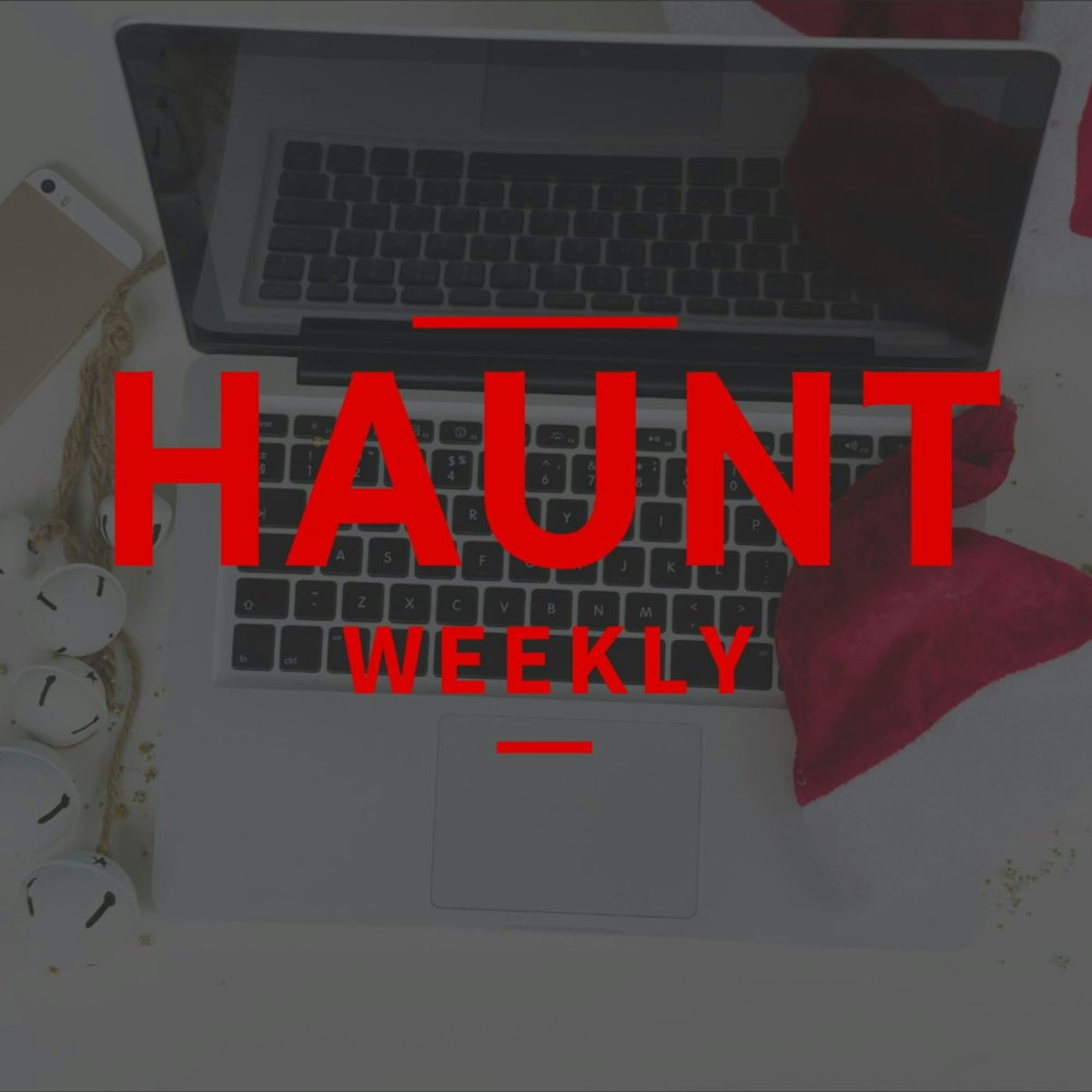 [Haunt Weekly] Episode 211 - 7 Things You Can Do for Your Haunt Today