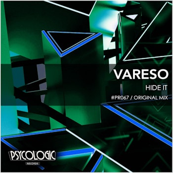 Vareso - Hide It (Original Mix) #PR067