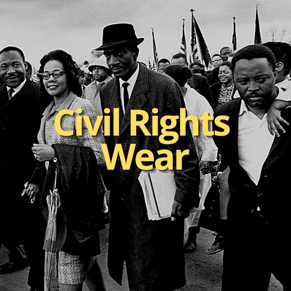 Why did Civil Rights Leader wear Suits?