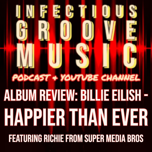 IGP Album Review: Billie Eilish - Happier Than Ever