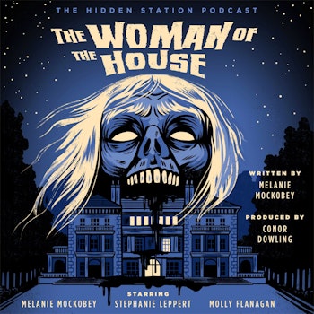 The Woman of The House by Melanie Mockobey
