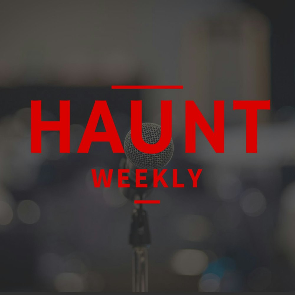 [Haunt Weekly] Episode 194 - Giving a Haunt Talk