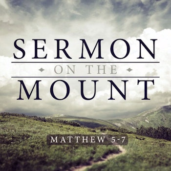 The Sermon on the Mount: Lust Pt 5